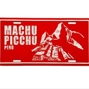 NWT Machu Picchu, Peru. Custom embossed metallic plate for car or motorcycle.